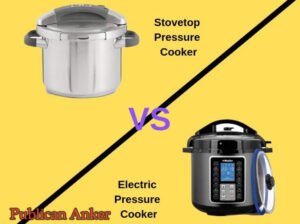 Electric Pressure Cooker Vs Stove Top 2023 Top Full Guide
