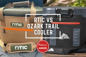 RTIC Vs Ozark Trail Cooler 2023 What Is The Best For You