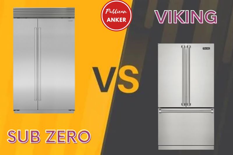 Sub Zero Vs Viking Refrigerator 2023 What Is The Best For You