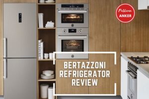 Bertazzoni Refrigerator Review 2023 Best Information For You
