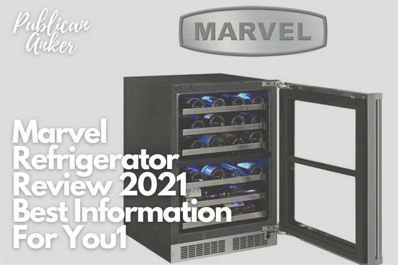 Marvel Refrigerator Review 2022 Best Information For You