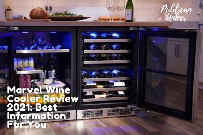 Marvel Wine Cooler Review 2022 Best Information For You