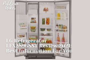 Whirlpool Refrigerator WRS325FDAM Review 2022 Best Information For You