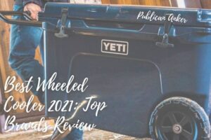 Best Wheeled Cooler 2022 Top Brands Review