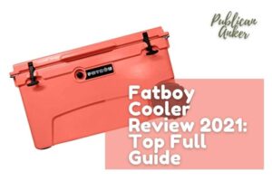 Fatboy Cooler Review 2022 Top Full Guide