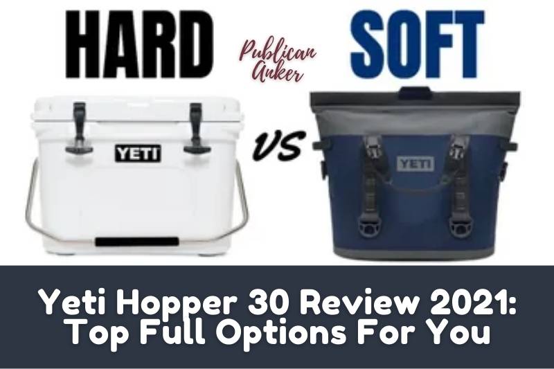 Hard Vs Soft Cooler Comparison 2022 Top Full Guide