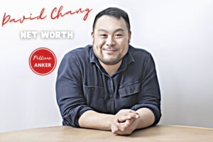 What Is David Chang Net Worth 2023 Weight, Height, Relationships, Wiki, Age, Family, And More