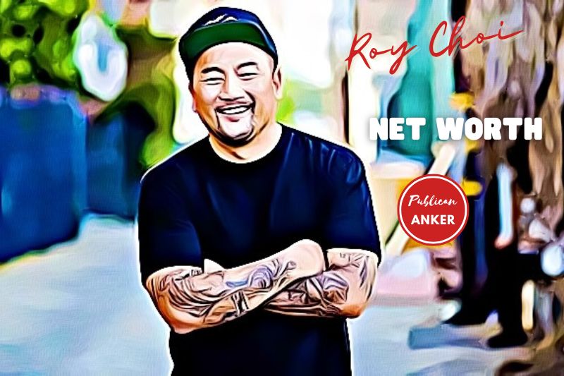 What is Roy Choi Net Worth 2023 Weight, Height, Relationships, Wiki, Age, Family, And More